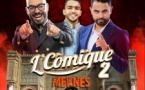 L’COMIQUE 2 – Le grand retour de l'humour à Meknès ! L’COMIQUE 2 – Le grand retour de l'humour à Meknès !
