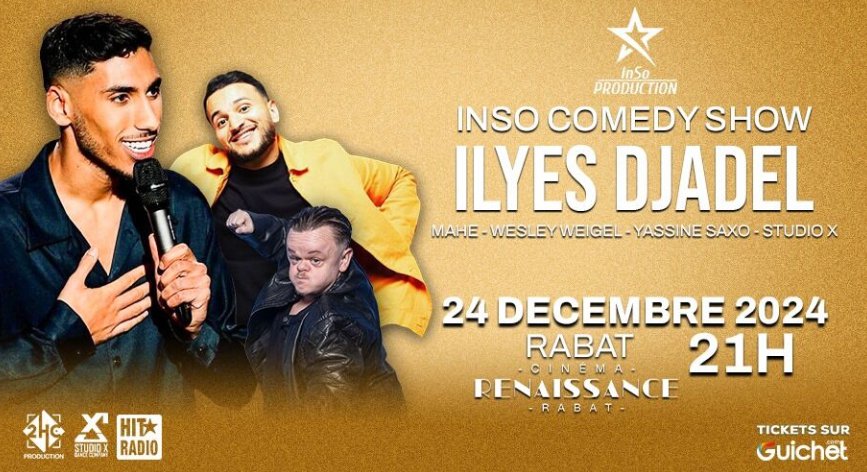 ILYAS DJADEL InSo Comedy Show à Rabat