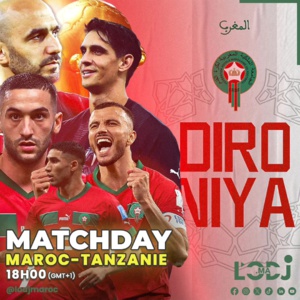 Maroc - Tanzanie : Le premier choc pour les Lions de l’Atlas