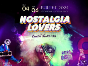 Le Nostalgia Lovers Festival à Casablanca : Un Voyage Musical dans les Années 80 et 90