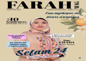 Parution FARAH Magazine édition spéciale Juin - Juillet 2024