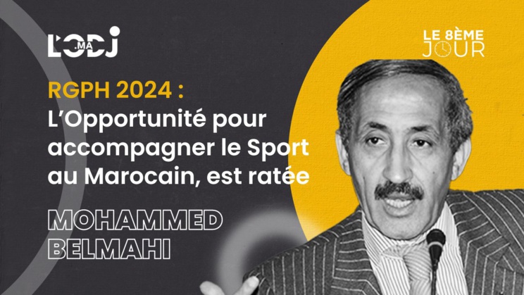 RGPH 2024 : L’Opportunité pour accompagner le Sport au Marocain, est ratée