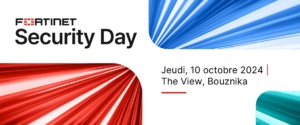 Cybersécurité : Fortinet lance son ‘Security Day’ au Maroc