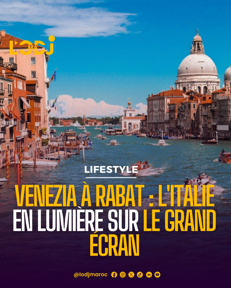 Rabat se met aux couleurs de l'Italie avec VENEZIA !