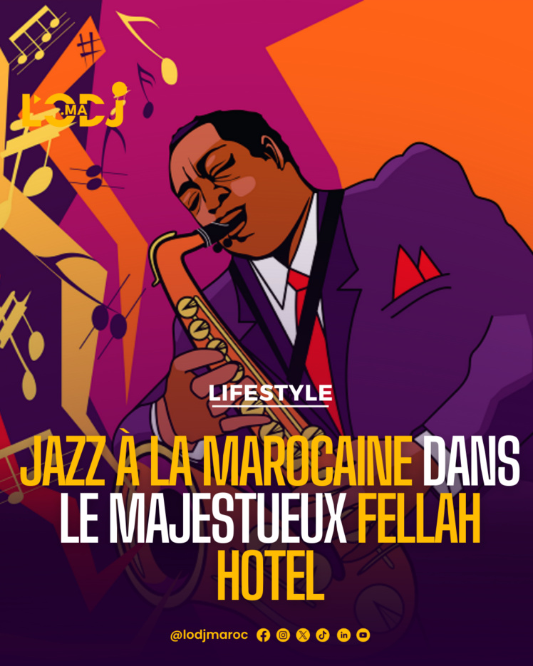 Jazz at the Fellah : la rencontre de la musique et de l'art dans un écrin marocain !