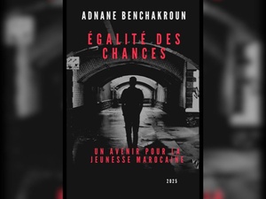 Débat sur le prochain livre : Égalité des chances : un avenir pour la jeunesse marocaine