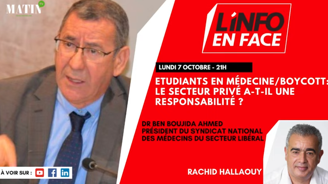 L'Info en Face avec Dr Ben Boujida Ahmed