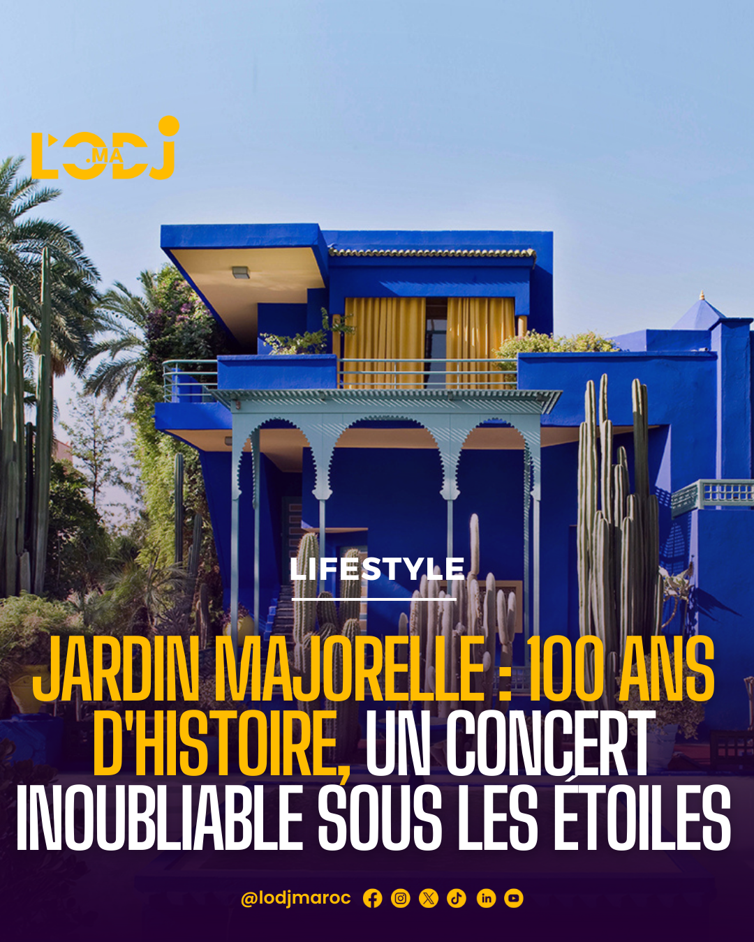 100 ans de magie au Jardin Majorelle : Marrakech vibre au rythme des stars !