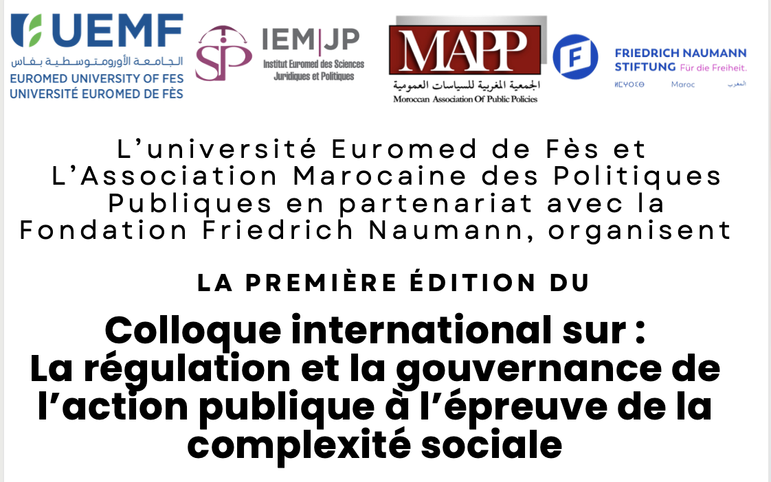 La 1ère édition du colloque international sur :La régulation et la gouvernance de l’action publique à l’épreuve de la complexité sociale