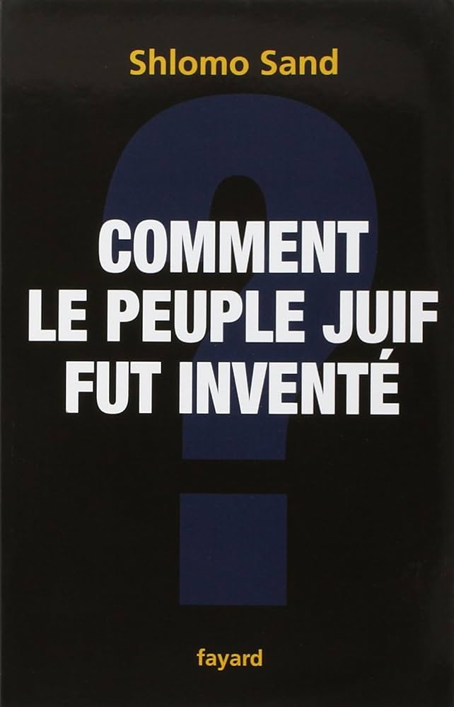 Débat : Livre « Comment le peuple juif fut inventé » de Shlomo Sand