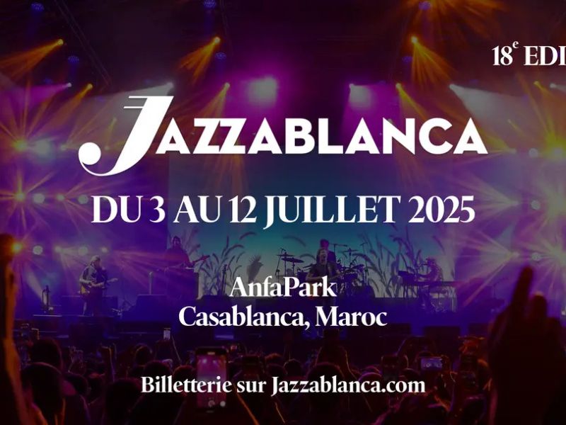 Jazzablanca 2025 : Une édition exceptionnelle sur 10 jours au cœur de Casablanca