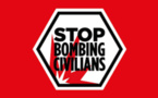 Stop aux bombardements : non aux attaques contre les civils