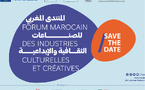 Rabat : Le 2ème Forum marocain des Industries Culturelles et Créatives, du 4 au 8 décembre