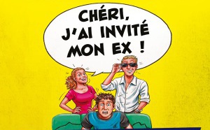 Chéri, j’ai invité mon ex : Une soirée de rires à ne pas manquer !