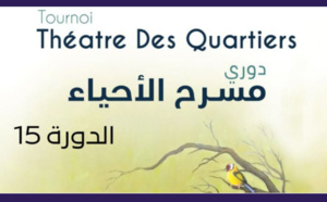 15e édition du tournoi Théâtre des Quartiers à Meknès