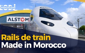 Rails de train Made in Morocco : Le futur ferroviaire se fabrique à domicile !