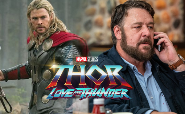 Grande nouvelle pour les fans de Thor Love and Thunder  : Russell Crowe rejoint le casting