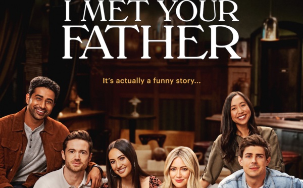 Une première bande-annonce pour le spin-off How I Met Your Father