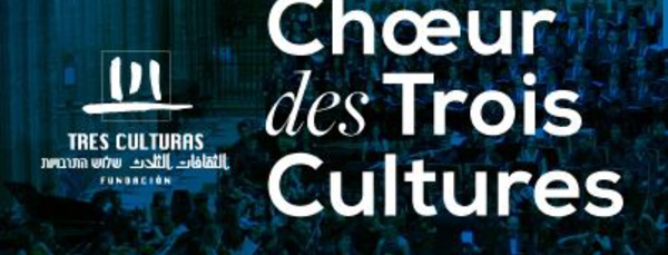 Concerts du Chœur des Trois Cultures, les 9 et 10 juin à Rabat et à Casablanca