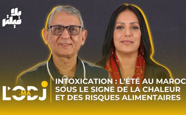 Alerte intoxication : L'été au Maroc sous le signe de la chaleur et des risques alimentaires