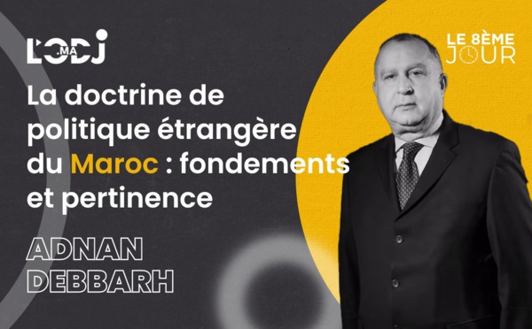 La doctrine de politique étrangère du Maroc : fondements et pertinence