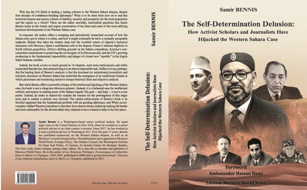 La publication de l'ouvrage de Samir Bennis, "The Self-Determination Delusion"