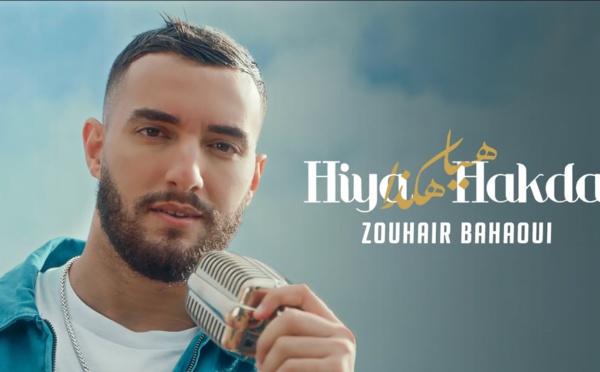 Zouhair Bahaoui - Hiya Hakda