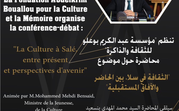 Conférence-débat : « La Culture à Salé, entre présent et perspectives d'avenir »