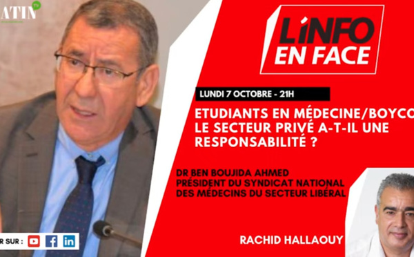 L'Info en Face avec Dr Ben Boujida Ahmed