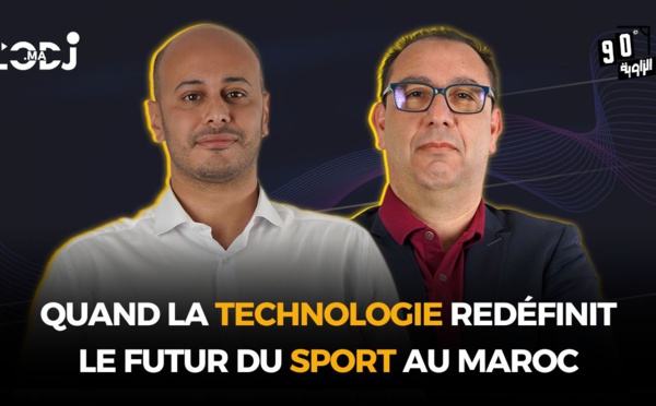 Quand la technologie redéfinit le futur du sport au Maroc !