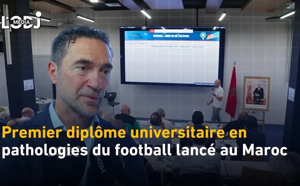 Premier diplôme universitaire en pathologies du football lancé au Maroc