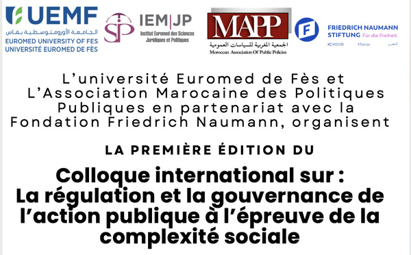 La 1ère édition du colloque international sur :La régulation et la gouvernance de l’action publique à l’épreuve de la complexité sociale