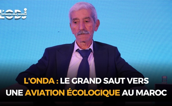 L'ONDA : Le grand saut vers une aviation écologique au Maroc !