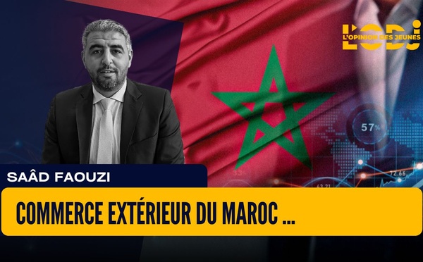 Commerce Extérieur du Maroc : Une stratégie gagnante pour un avenir prospère