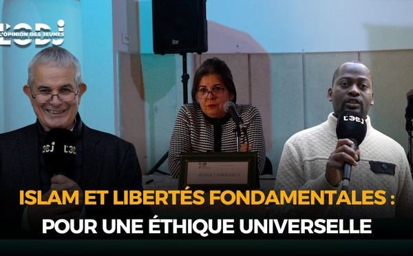 Islam et libertés fondamentales : Pour une éthique universelle !