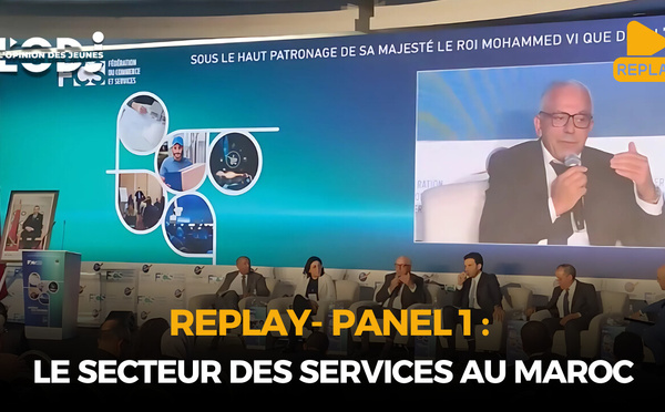 1ère Assises ses Services - Panel 1 : Le secteur des services au Maroc