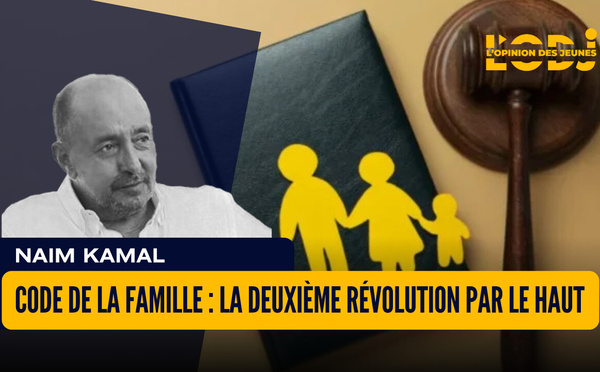 Code de la Famille : la deuxième révolution par le haut