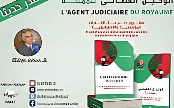 Livre 'L'AGENT JUDICIAIRE DU ROYAUME' de Mohamed Harakat