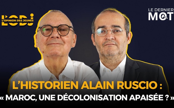 LDM reçoit l’historien Alain Ruscio : « Maroc, une décolonisation apaisée ? »