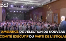 Ambiance de l'élection du nouveau comité exécutif du Parti de l'Istiqlal