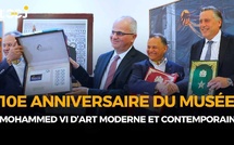 ​Le Musée Mohammed VI d’Art Moderne et Contemporain célèbre une décennie de rayonnement culturel