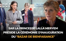 SAR la Princesse Lalla Meryem préside à Rabat la cérémonie d'inauguration du "Bazar de bienfaisance"