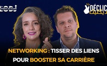 Déclic avec Jean-Batiste Chiotti : Networking, tisser des liens pour booster sa carrière