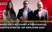 Intelcia devient le premier outsourceur certifié Top Employer 2025 au Maroc